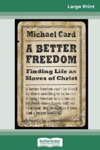 Cover for Michael Card · A Better Freedom (Paperback Book) (2011)
