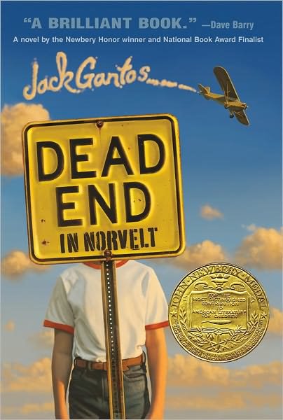 Cover for Jack Gantos · Dead End in Norvelt - Norvelt Series (Hardcover Book) (2011)