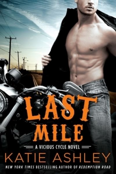 Cover for Katie Ashley · Last Mile (Paperback Book) (2016)