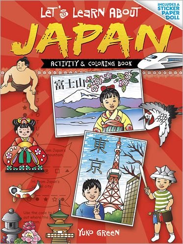 Cover for Green Green · Let'S Learn About Japan Col Bk - Dover Children's Activity Books (Paperback Book) (2013)