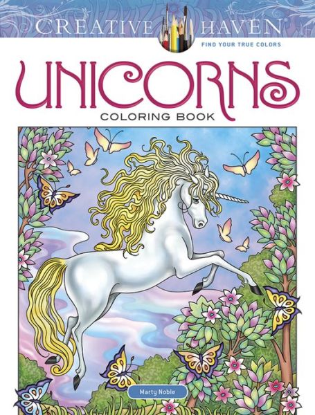 Creative Haven Unicorns Coloring Book - Creative Haven - Marty Noble - Bøker - Dover Publications Inc. - 9780486814933 - 30. juni 2017