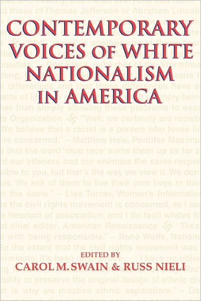 Cover for Carol M Swain · Contemporary Voices of White Nationalism in America (Paperback Book) (2003)