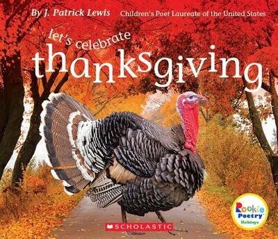Cover for J. Patrick Lewis · Let's Celebrate Thanksgiving (Paperback Book) (2018)
