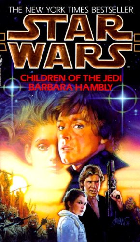 Cover for Barbara Hambly · Children of the Jedi (Star Wars) (Paperback Book) (1996)