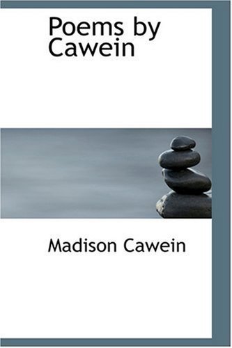 Cover for Madison Cawein · Poems by Cawein (Hardcover Book) (2008)