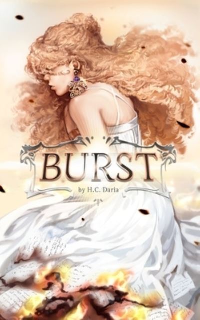 Cover for H. C. Daria · Burst (Paperback Book) (2020)