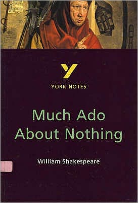 Much Ado About Nothing: York Notes GCSE - for 2026, 2027 exams - York Notes - Sarah Rowbotham - Books - Pearson Education (US) - 9780582381933 - September 1, 1999