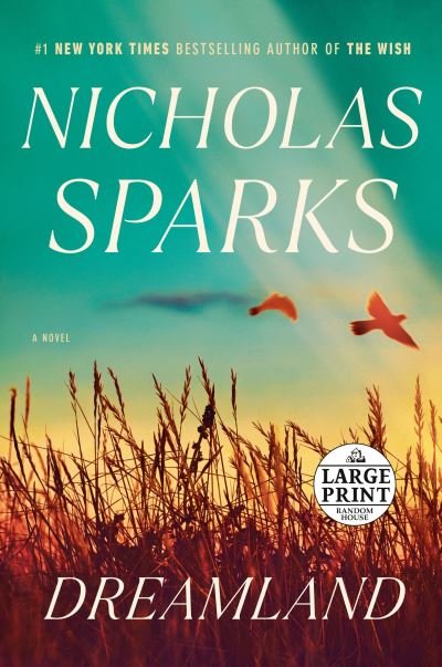 Cover for Nicholas Sparks · Dreamland (Paperback Bog) (2022)