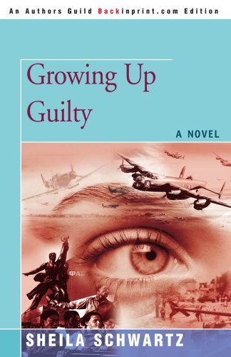 Cover for Sheila Schwartz · Growing Up Guilty (Paperback Bog) (2006)