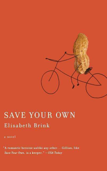 Cover for Elisabeth Brink · Save Your Own (Paperback Book) [Reprint edition] (2007)