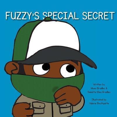 Cover for Musa Bradley · Fuzzy's Special Secret (Paperback Bog) (2014)