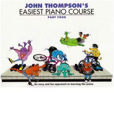 Cover for John Thompson · John Thompson's Easiest Piano Course 4: Revised Edition (Book) [Revised edition] (1996)