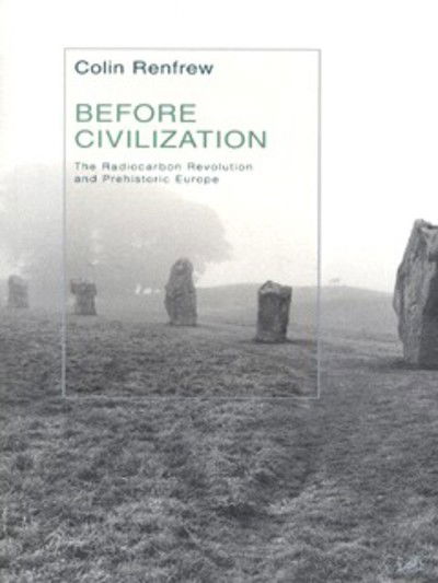 Cover for Lord Colin Renfrew · Before Civilization (Paperback Book) (1999)