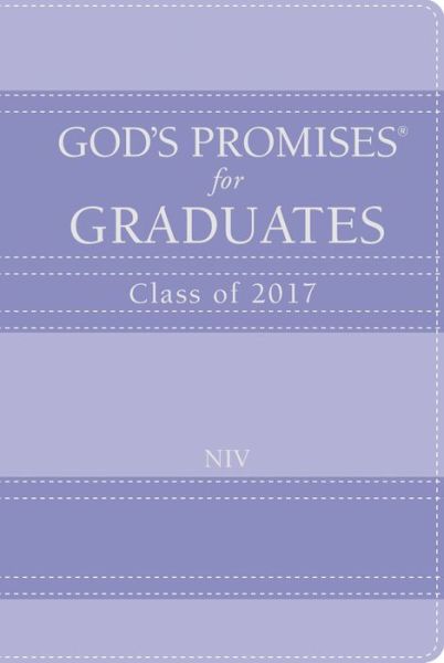 Cover for Jack Countryman · God's Promises for Graduates: Class of 2017 - Lavender: New International Version (Hardcover Book) [Special edition] (2017)