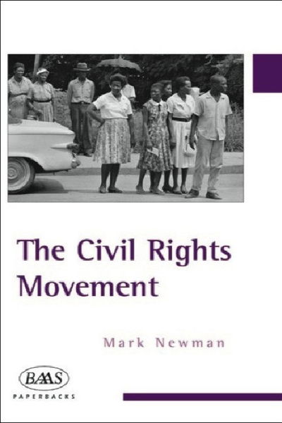 Cover for Mark Newman · The Civil Rights Movement (N/A) (2004)