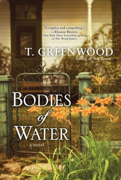 Cover for T. Greenwood · Bodies of Water (Paperback Book) (2013)