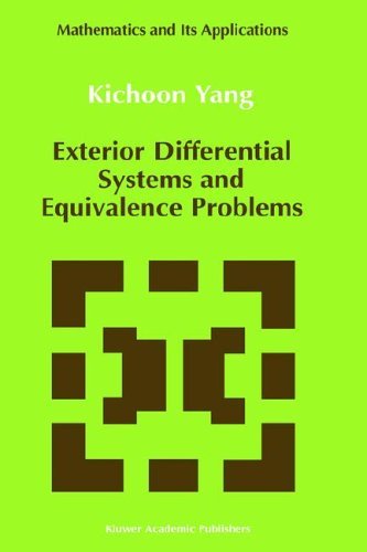Cover for Kichoon Yang · Exterior Differential Systems and Equivalence Problems - Mathematics and Its Applications (Gebundenes Buch) (1992)