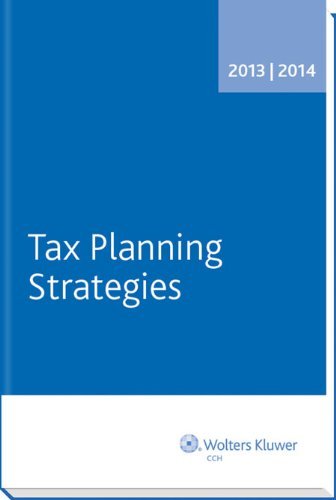Tax Planning Strategies (2013-2014) - Cch Tax Law Editors - Books - CCH Inc. - 9780808034933 - August 15, 2013
