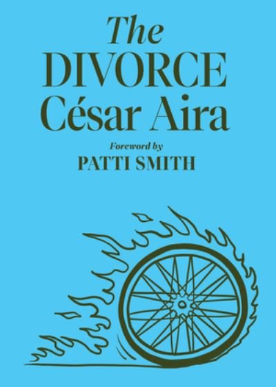 Cover for Cesar Aira · The Divorce (Paperback Book) (2021)