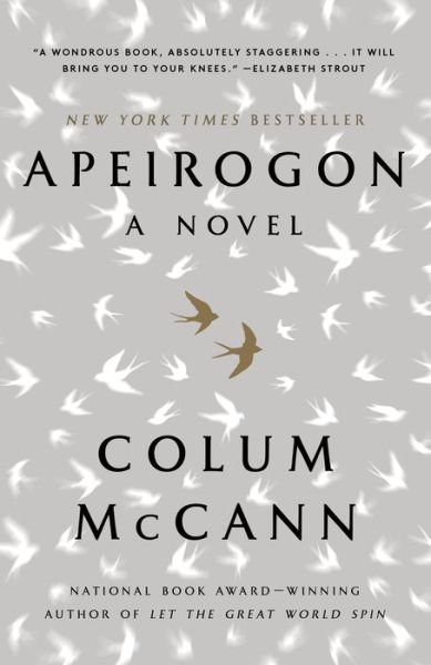 Cover for Colum McCann · Apeirogon: A Novel (Paperback Bog) (2021)