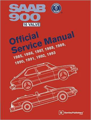 Cover for Bentley Publishers · Saab 900 16 Valve 1985-1993 Official Service Manual (Hardcover Book) (1993)