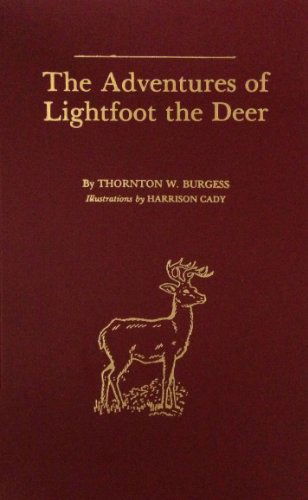 Cover for Thornton W. Burgess · The Adventures of Lightfoot the Deer (Hardcover Book) (1991)