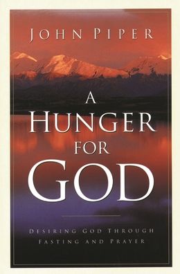 Cover for John Piper · A Hunger for God (Paperback Book) (1997)