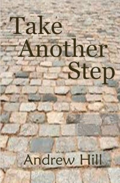 Cover for Andrew Hill · Take Another Step (Paperback Bog) (2020)