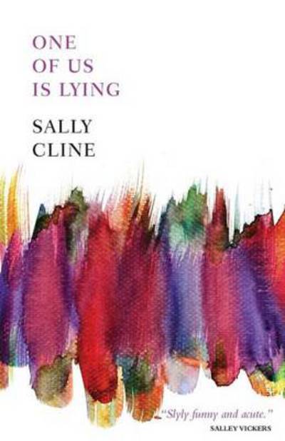 Cover for Sally Cline · One of Us is Lying (Paperback Book) (2013)