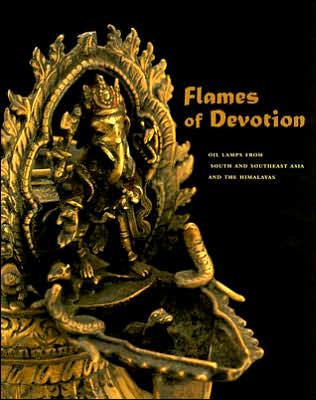 Cover for Sean Anderson · Flames of Devotion: Oil Lamps from South and Southeast Asia and the Himalayas (Pocketbok) (2006)