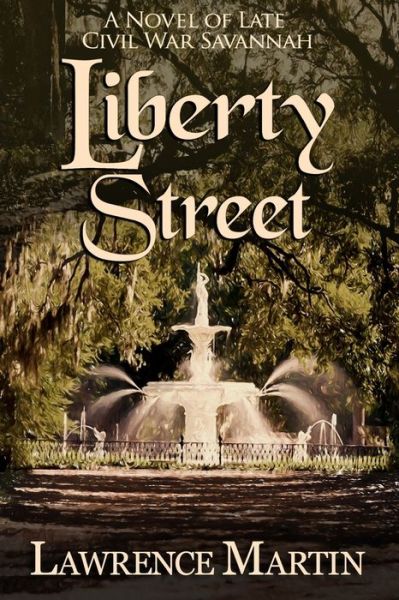 Cover for Lawrence Martin · Liberty Street (Paperback Book) (2017)