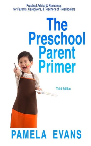 Cover for Pamela Evans · The Preschool Parent Primer (Paperback Book) (2021)