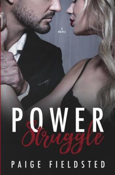 Cover for Paige Fieldsted · Power Struggle (Paperback Book) (2017)