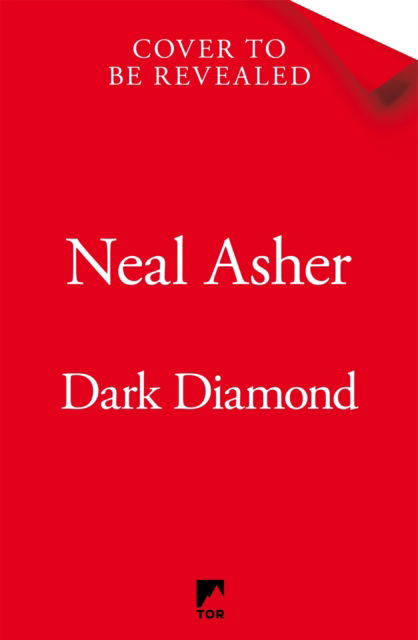 Cover for Neal Asher · Dark Diamond - Time's Shadow (Hardcover Book) (2025)