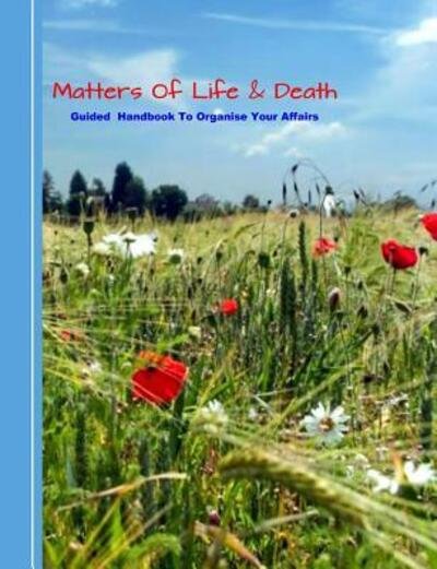 Cover for Shayley Stationery Books · Matters of Life &amp; Death (Paperback Bog) (2019)