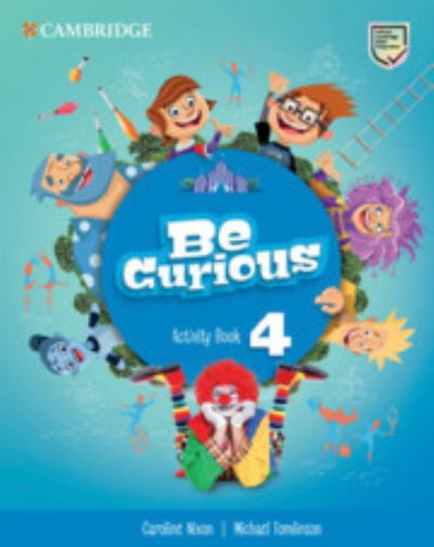 Cover for Caroline Nixon · Be Curious Level 4 Activity Book - Be Curious (Paperback Book) (2021)