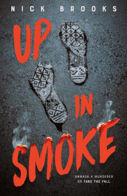 Cover for Nick Brooks · Up in Smoke (Hardcover Book) (2025)