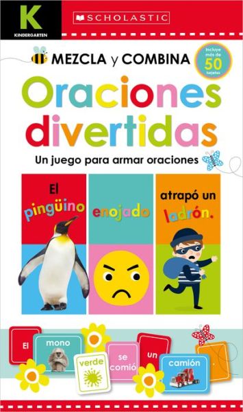 Cover for Scholastic · Kindergarten Mezcla y combina: Oraciones divertidas (Kindergarten Mix &amp; Match Silly Sentences): Scholastic Early Learners (Workbook) - Scholastic Early Learners (Book) (2017)