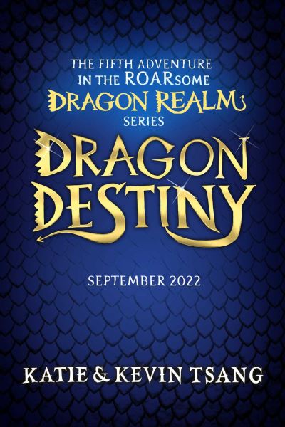 Cover for Kevin Tsang · Dragon Destiny - Dragon Realm (Paperback Book) (2022)