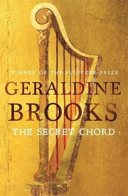 Cover for Geraldine Brooks · Secret Chord (Paperback Bog) (2015)