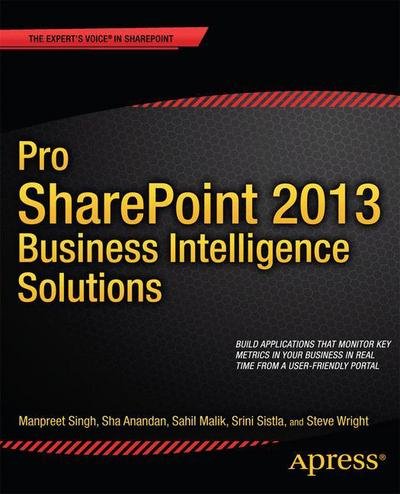 Cover for Manpreet Singh · Pro SharePoint 2013 Business Intelligence Solutions (Paperback Book) [1st edition] (2013)