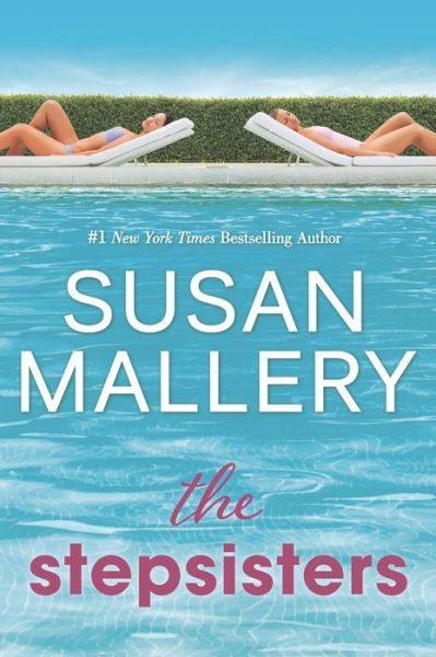 Cover for Susan Mallery · Stepsisters (Book) (2021)