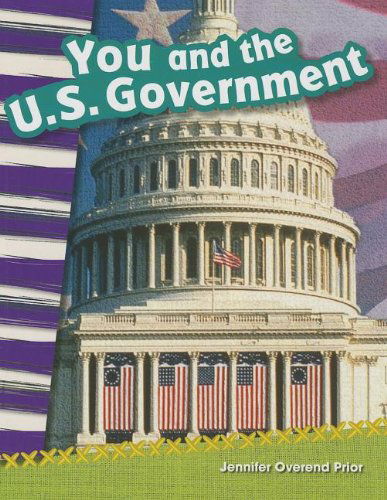 Cover for Jennifer Prior · You and the U.s. Government (Primary Source Readers) (Paperback Book) (2013)