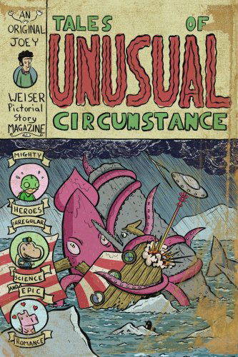 Cover for Joey Weiser · Tales of Unusual Circumstance (Paperback Book) (2008)