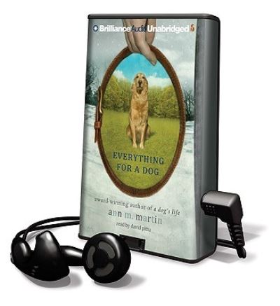 Everything for a Dog - Ann M. Martin - Other - Brilliance Audio Lib Edn - 9781441809933 - September 1, 2009