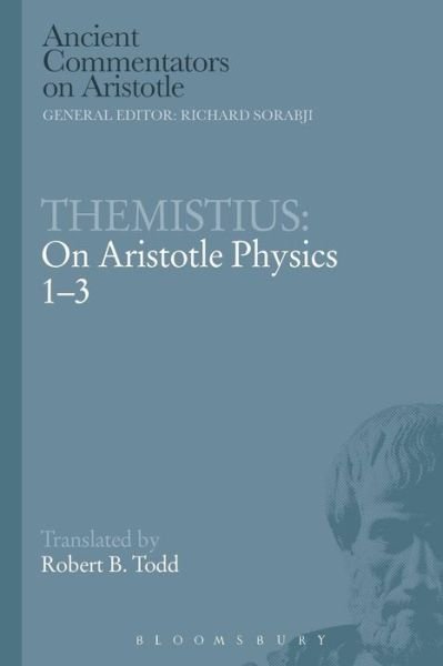 Cover for Themistius · Themistius: On Aristotle Physics 1-3 - Ancient Commentators on Aristotle (Paperback Bog) [Nippod edition] (2014)