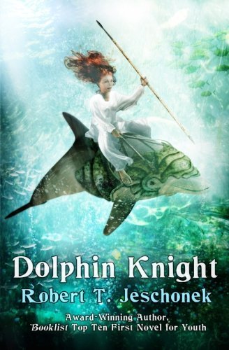 Cover for Robert T. Jeschonek · Dolphin Knight (Pocketbok) (2012)