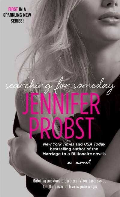 Cover for Jennifer Probst · Searching for Someday - Searching For (Paperback Book) (2013)