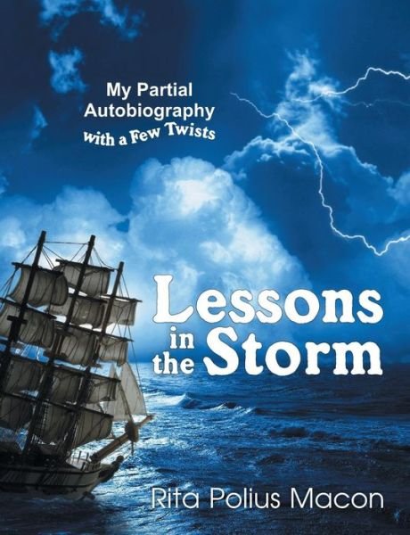 Cover for Rita Polius Macon · Lessons in the Storm (Paperback Book) (2014)