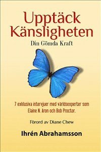 Cover for Ihrén Abrahamsson · Upptäck känsligheten : din gömda kraft! (Bog) (2013)